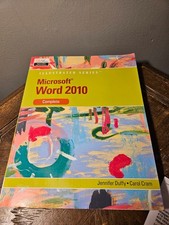 Microsoft Word 2010 Complete illustrated book Course Technology