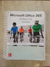 Microsoft Office 365: in Practice, 2021 Edition by Kathleen Stewart, Inc.