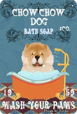 Chow Chow Dog Co Bath Soap Wash Your Paws Tin Metal Signs Home D cor 8x12
