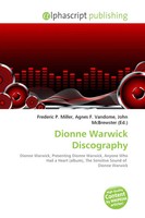 Frederic P. Miller (U. A.) | Dionne Warwick Discography | Taschenbuch | Englisch