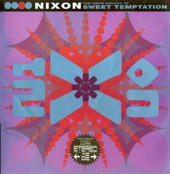 Nixon Good Groove of Sweet Temptation 12"" vinyl UK MCA 1990 in pic sleeve NXNT1