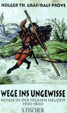 Wege ins Ungewisse von Gräf, Holger Th. / Pröve, Ralf: | Buch | Zustand gut