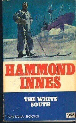 Der weiße Süden von Hammond Innes. 9780006170747 - Bild 1 von 1