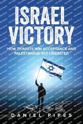 Daniel Pipes Israel Victory (Tascabile)