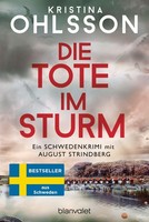 Kristina Ohlsson / Ohlsson, Kristina/Die Tote Im Sturm / 9783734113383