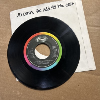 Tanya Tucker I'll Come Back As Another Woman/Somebody To Care 1986 CAPITOL 45