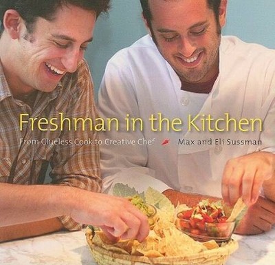 Freshman in the Kitchen: From Clueless Cook to Creative Chef - VERY GOOD