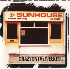 Sunhouse - Crazy on the Weekend 1998 CD. Gavin Clarke - Clayhill - Shane Meadows
