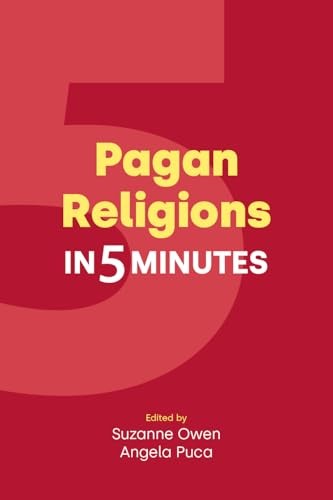 Pagan Religions in Five Minutes (Religion in 5 Minutes) - Image 5