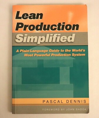 Lean Production Simplified by Pascal Dennis 2002 Paperback Management 