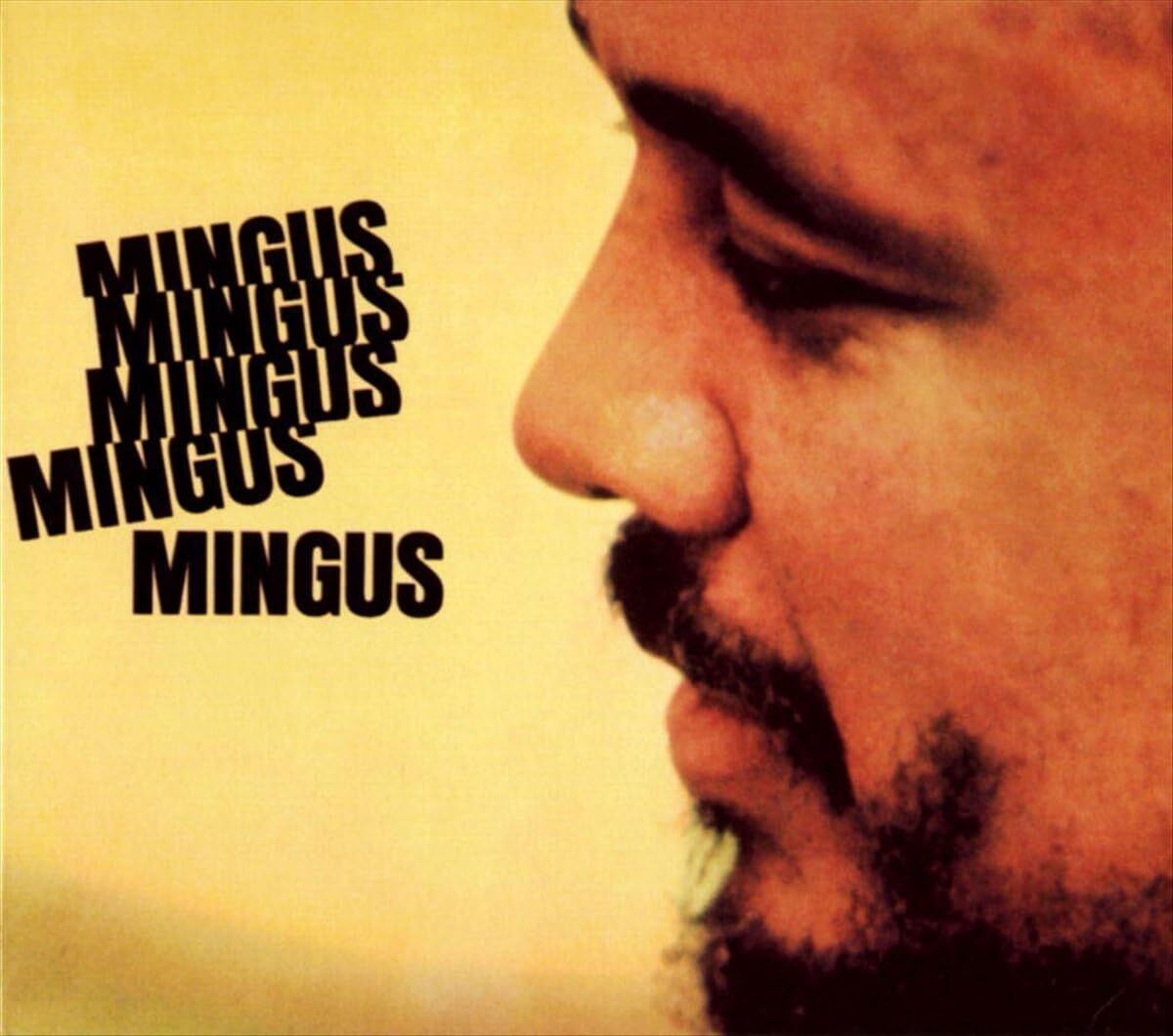 Charles Mingus Mingus Mingus Mingus Mingus Mingus (Vinyl LP)