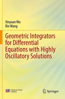 Bin Wang (u. a.) | Geometric Integrators for Differential Equations with...
