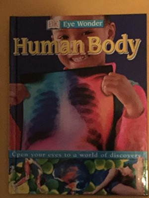 Dk Eye Wonder Human Body, Carter, Daniel