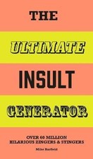The Ultimate Insult Generator, Mike Barfield,