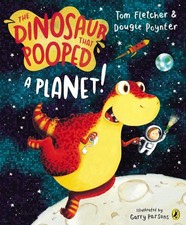 The Dinosaur That Pooped A Planet! by Poynter, Dougie Book The Cheap Fast Free