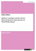 Ulrike DräHne | Einfluss Von Regen Auf Die Oberen Wasserschichten....