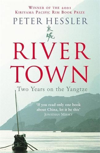 River Town, by Peter Hessler, New Book