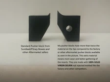 Pitney Bowes / Surefeed - 18007-015 Pusher Block
