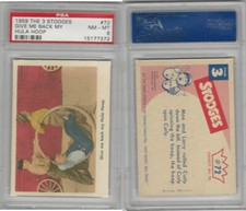 1959 Fleer, The 3 Stooges, #72 Give Me Back My Hula Hoop, PSA 8 NMMT