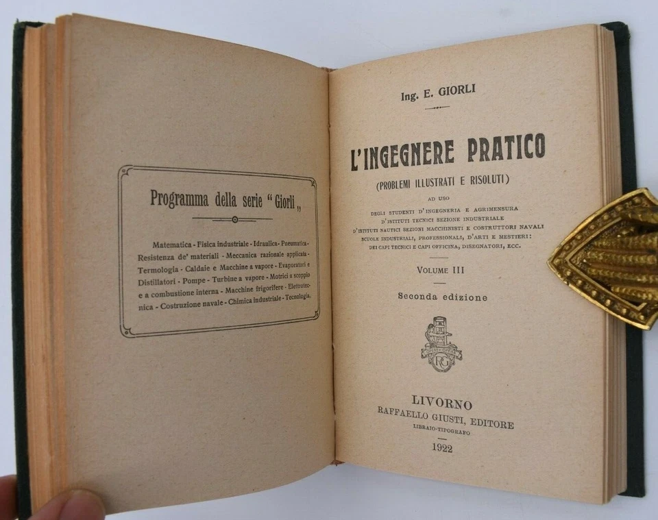 Giorli L'INGEGNERE PRATICO 5 in 1 Giusti 1915 Manuale Ingegneria Matematica - Immagine 4 di 4