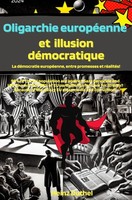 Oligarchie EuropéEnne Et Illusion DéMocratique Heinz Duthel Taschenbuch Epubli