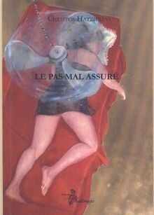 La pas mal assuré von Christos Hatzipapas | Buch | Zustand sehr gut