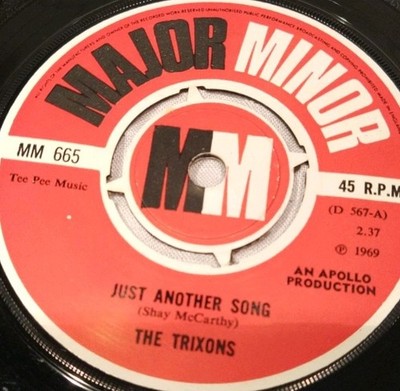 The Trixons  Just Another Song 7'' Vinyl Single Major Minor 1969