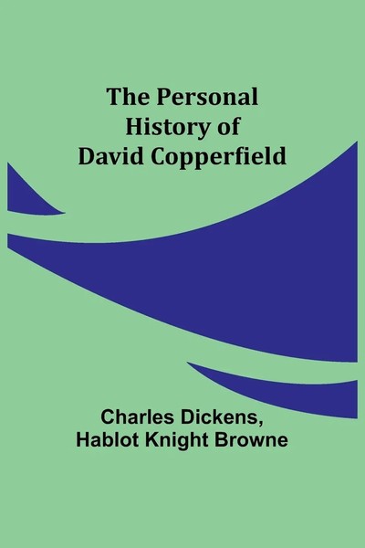 The Personal History Of David Copperfield Charles Dickens (U. A.) Taschenbuch-image