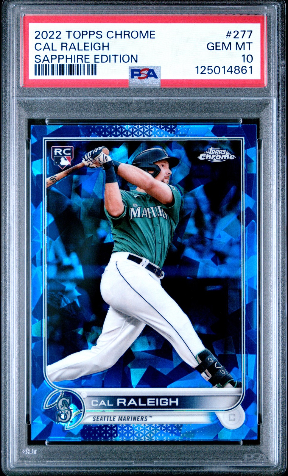 2022 TOPPS CHROME SAPPHIRE ED #277 CAL RALEIGH ROOKIE RC PSA 10