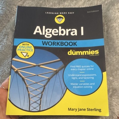 For Dummies Algebra I Workbook 3rd Edition w/ Online Practice