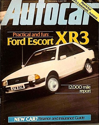 AUTOCAR MAGAZINE 04-JUL-81 - Porsche 944, Ford Escort XR3, Morris Ital, Audi 200