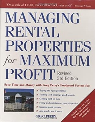 Managing Rental Properties for Maximum Profit : Save Time and Mon