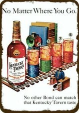 1952 KENTUCKY TAVERN Whiskey Vintage-Look-Edge DECORATIVE REPLICA METAL SIGN