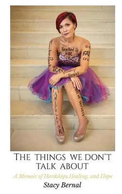 The Things We Don't Talk About | A Memoir of Hardships, Healing, and Hope | Buch