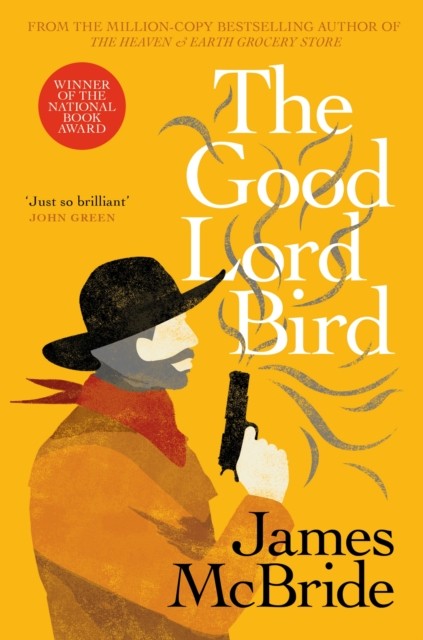 The Good Lord Bird by James McBride (Paperback Book)