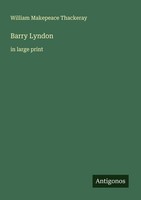 Barry Lyndon William Makepeace Thackeray