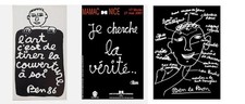 Benjamin Vautier ( dit BEN )  -  Lot  de 1 sérigraphie et de 2 affiches