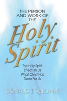 Donald T. Williams | The Person and Work Of The Holy Spirit | Taschenbuch (2002)