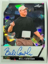 2026 Leaf Metal Bill Cowher Auto Autograph Crystal White On Card #d 6/9