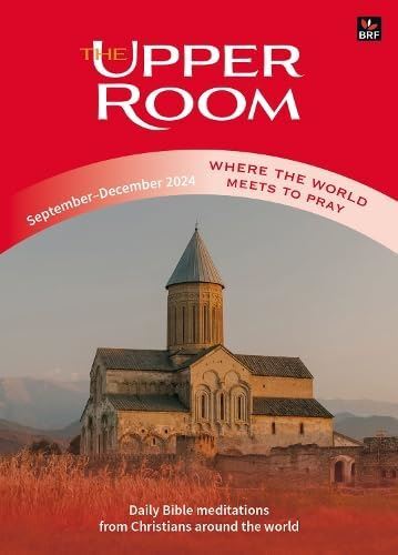 Upper Room September-December 2024, The: Where the world meets