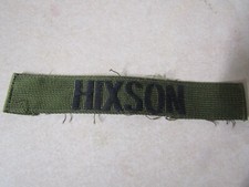 MILITARY PATCH OLDER COMBAT USED NAME TAPE OD GREEN SEW ON WITH NAME HIXSON