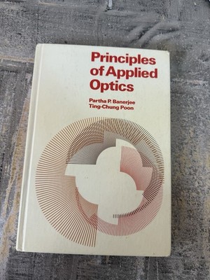 Principles of Applied Optics by Banerjee