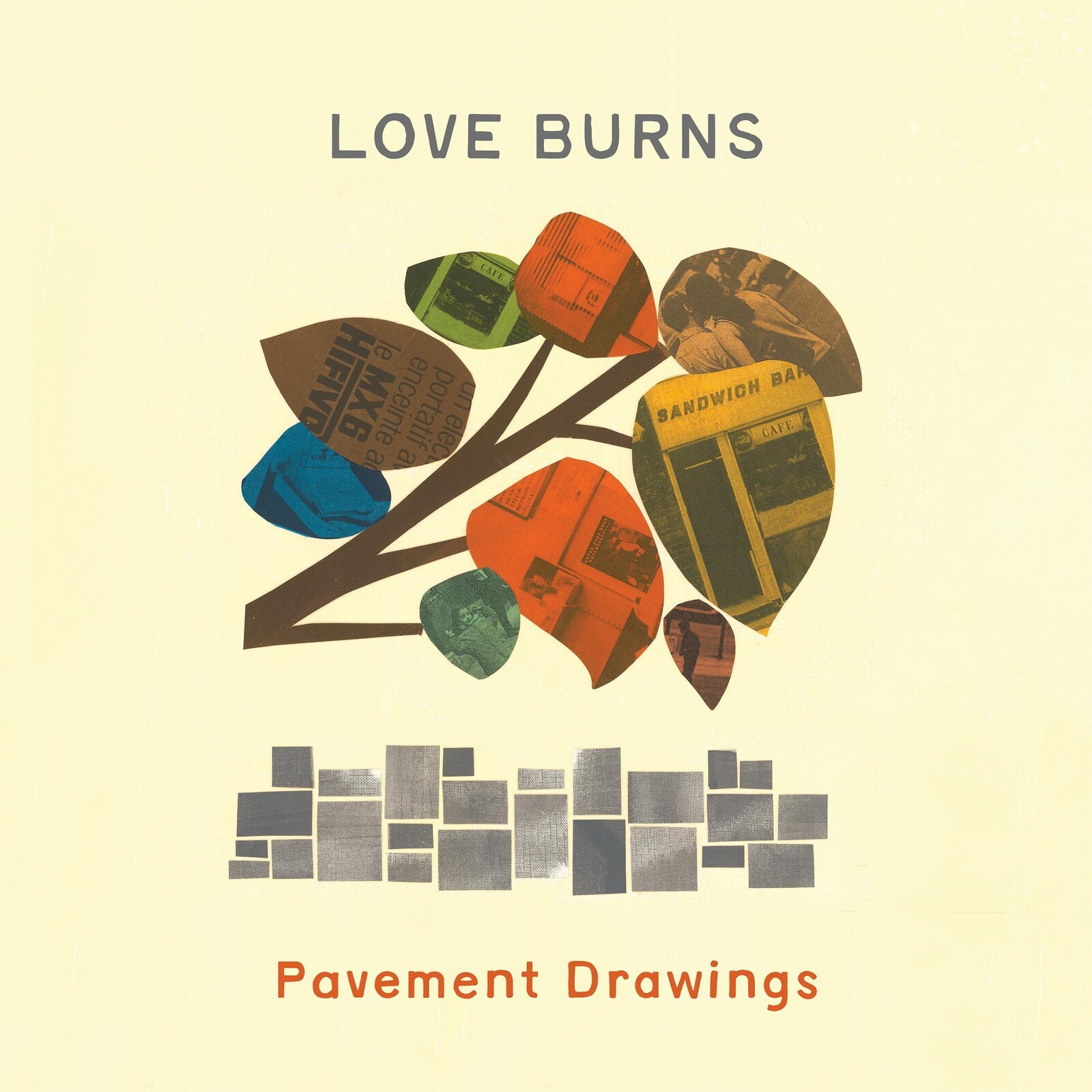 Love Burns Pavement Drawings CD SN177CD NEW