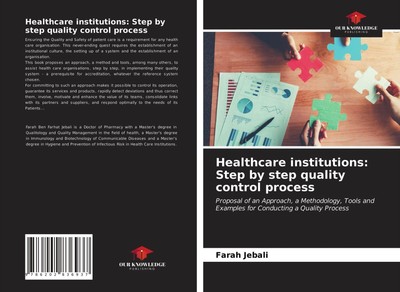 Farah Jebali | Healthcare institutions: Step by step quality control process