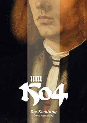 I.G. Gewand Um 1504. Die Kleidung: Grundausstattung (Lin (Paperback) (UK IMPORT)