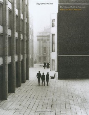 The Charged Void: Architecture Smithson, Alison and Smithson, Peter