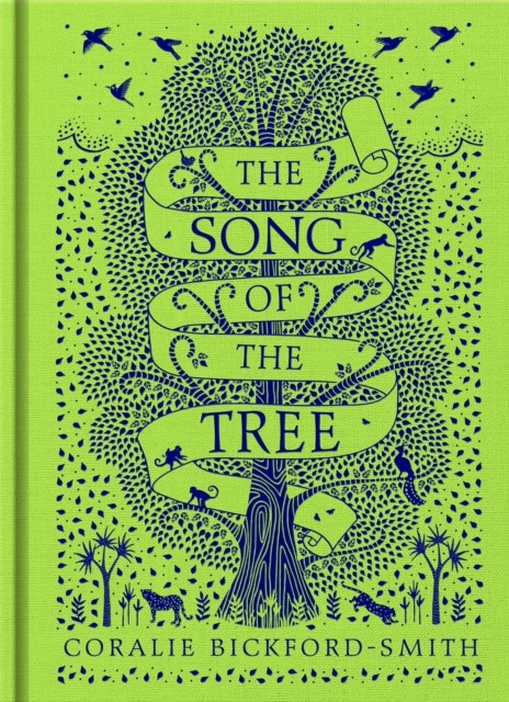 The Song of the Tree by Coralie Bickford-Smith (Hardback Book)