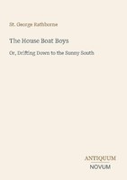 The House Boat Boys St. George Rathborne