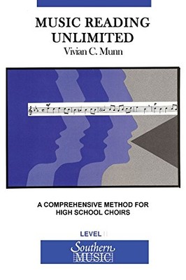 Music Reading Unlimited : a Comprehensive Method for Hi -  NEW Vivian C. Munn 19