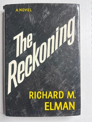 The Reckoning by Richard M. Elman (1969, Hardcover)